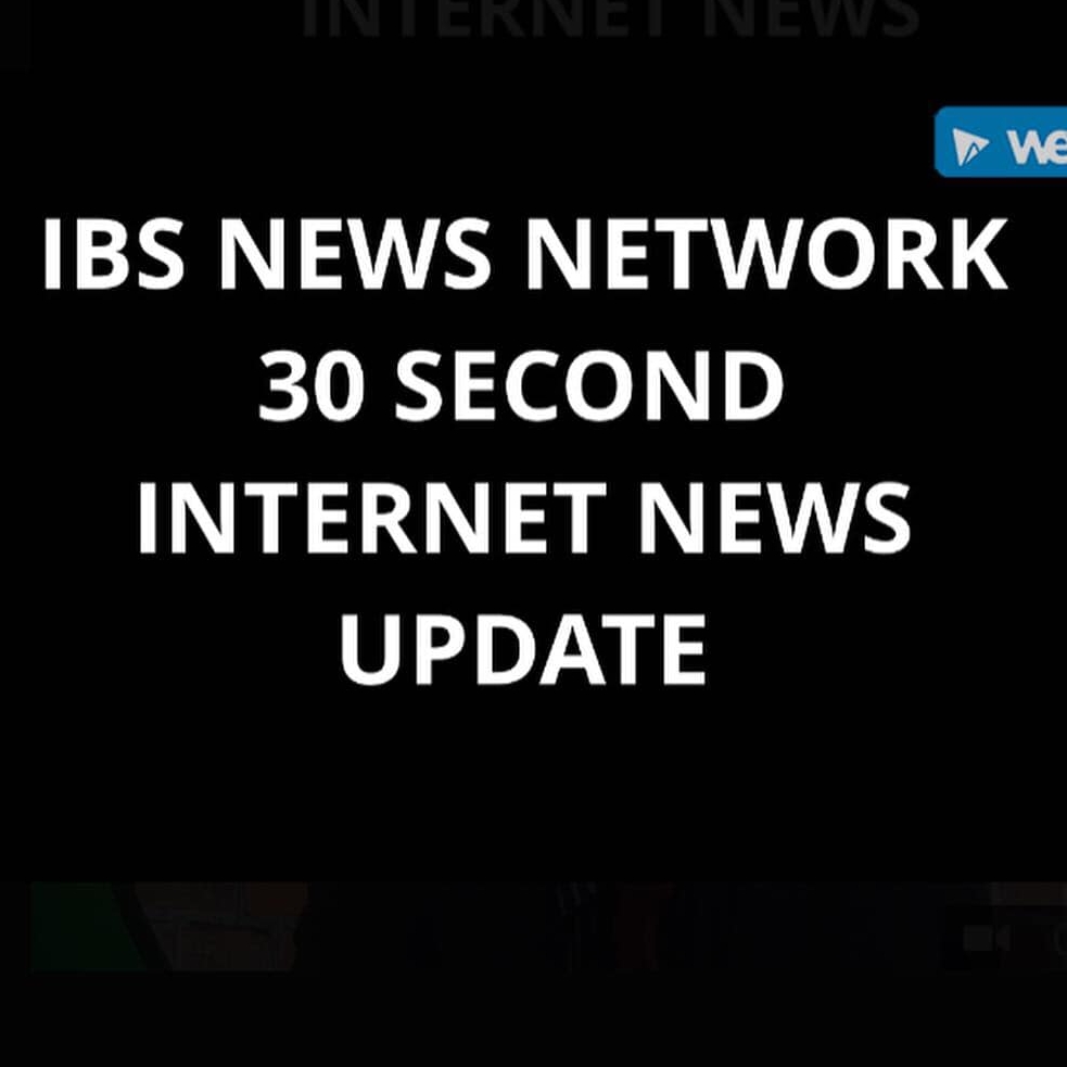 30 Second Internet News Update