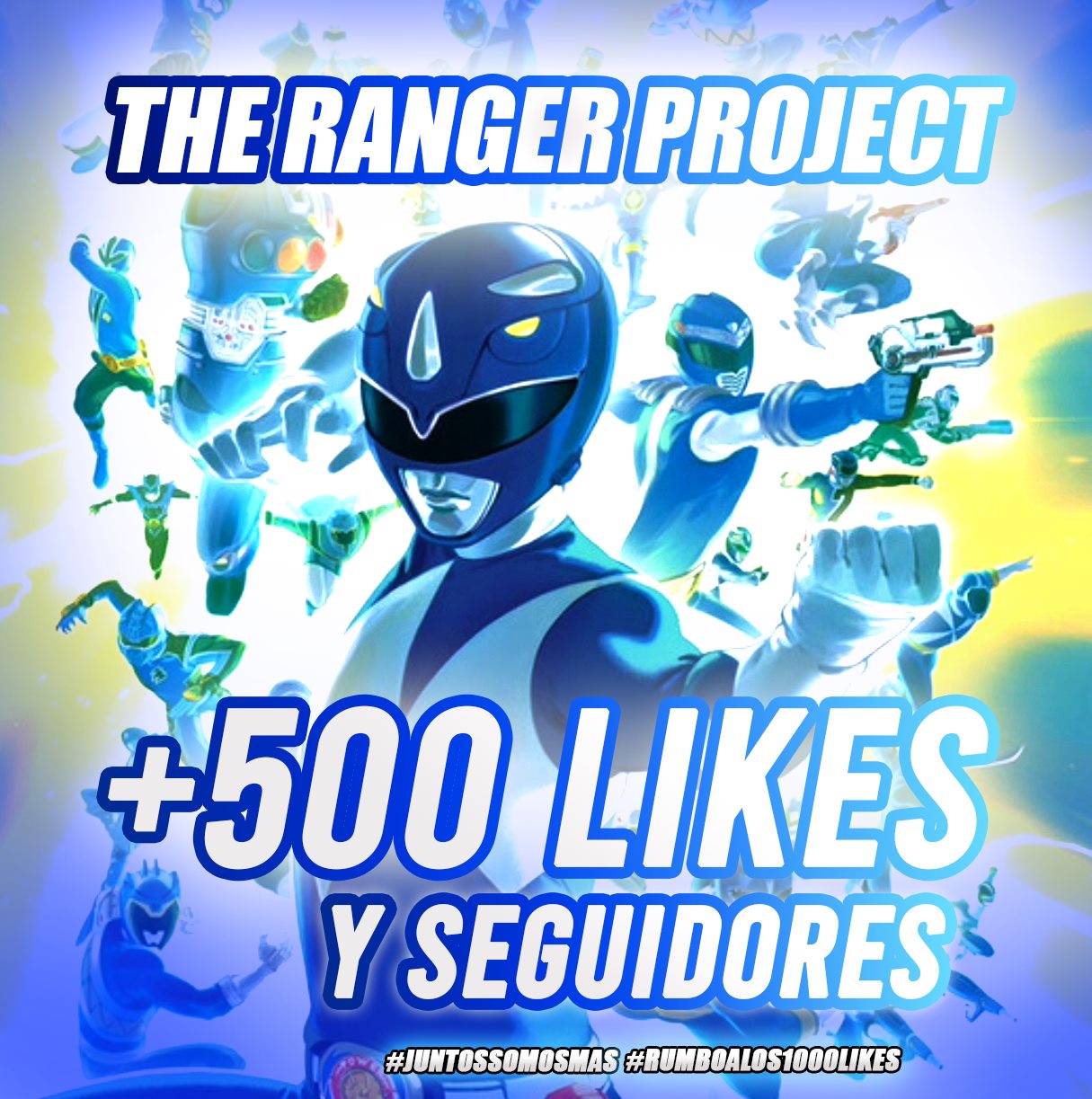 🎊 ¡PRIMERA META CUMPLIDA: + DE 500... - The Ranger Project
