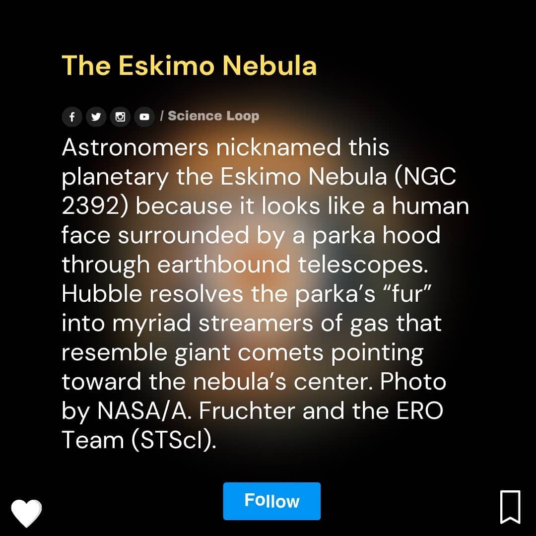 Science Loop - The Eskimo Nebula Astronomers nicknamed...