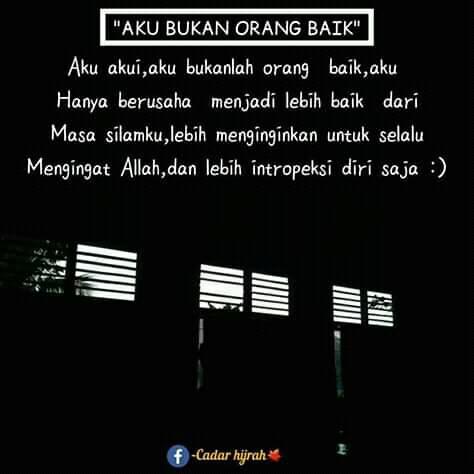 Quotes Aku Bukan Orang Baik
