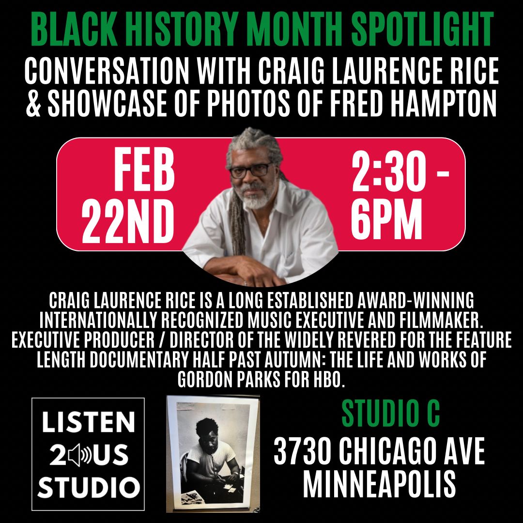 Conversation with Craig Laurence Rice & Showcase of Photos of Fred Hampton.