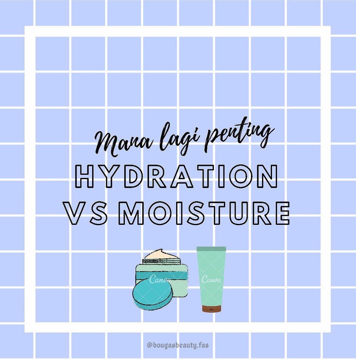 Bougas Beauty Serum Perlis Hydrate Tu Dalam Bahasa Melayu Nya Hidrasi Kulit Cukup Air Lah Kira Nya Dehydrate Tu Yang Sebaliknya Lah Kulit Tak Cukup Air Clear Okay Hydration Ni Camne