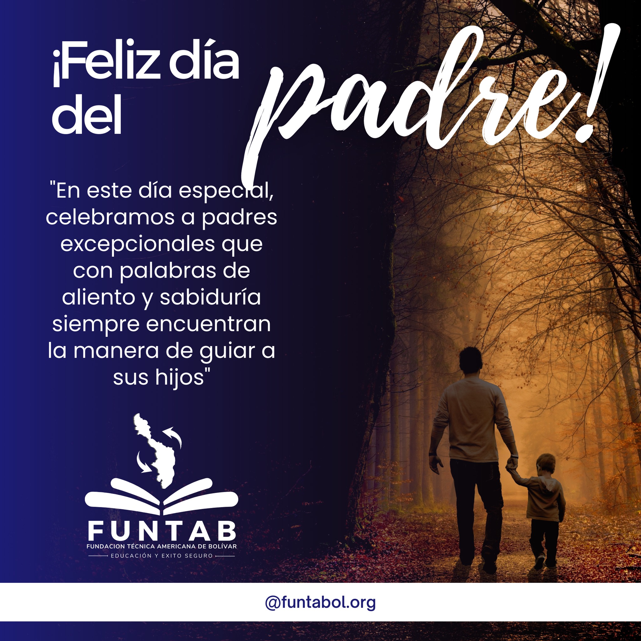 Funtab - 🎉En este dia celebramos a aquellos padres ejemplares que con ...