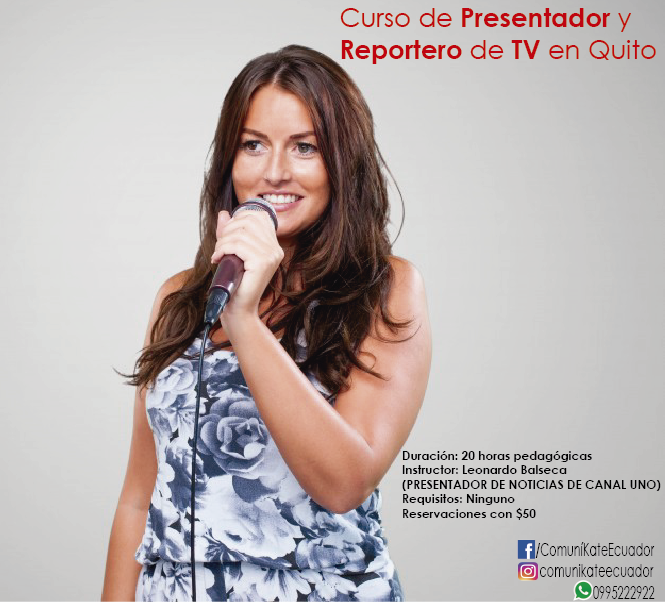 ComuníKate - CURSO DE PRESENTADOR Y REPORTERO DE TELEVISIÓN EN #QUITO 📺 ...