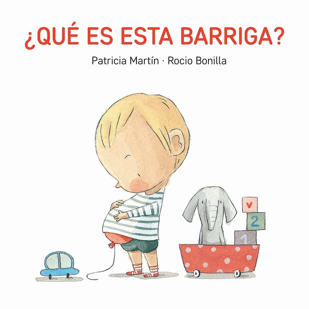 Libros Genechen - ¿Qué es esta barriga? Rocio Bonilla