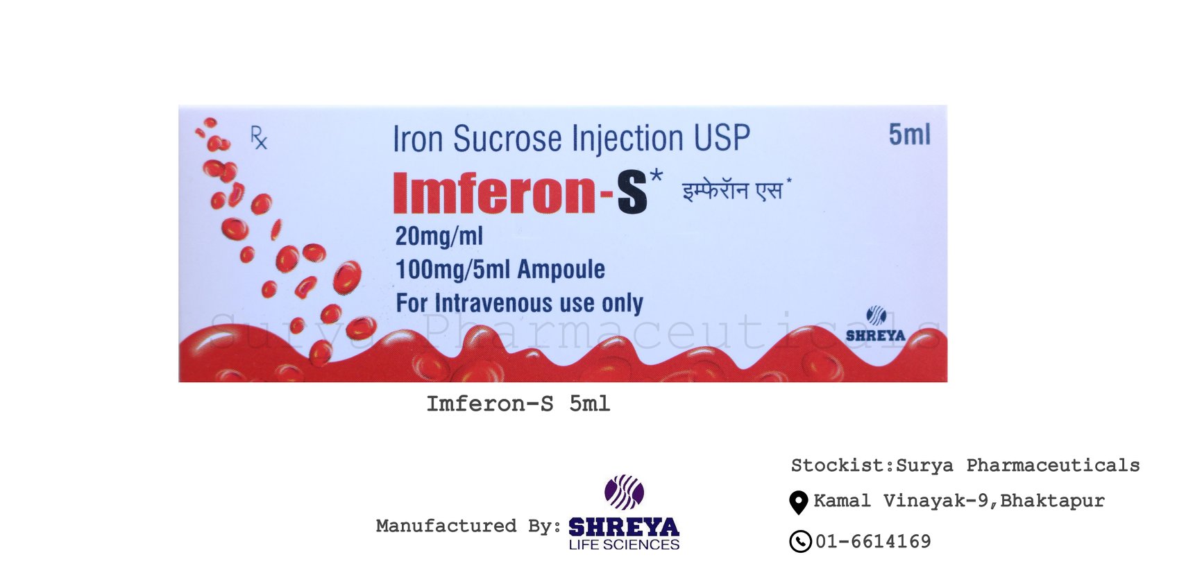 Imferon-S* from Shreya Life Sciences Pvt. Ltd.-available on Surya Pharmaceuticals,Kamal Vinayak-9,Bhaktapur