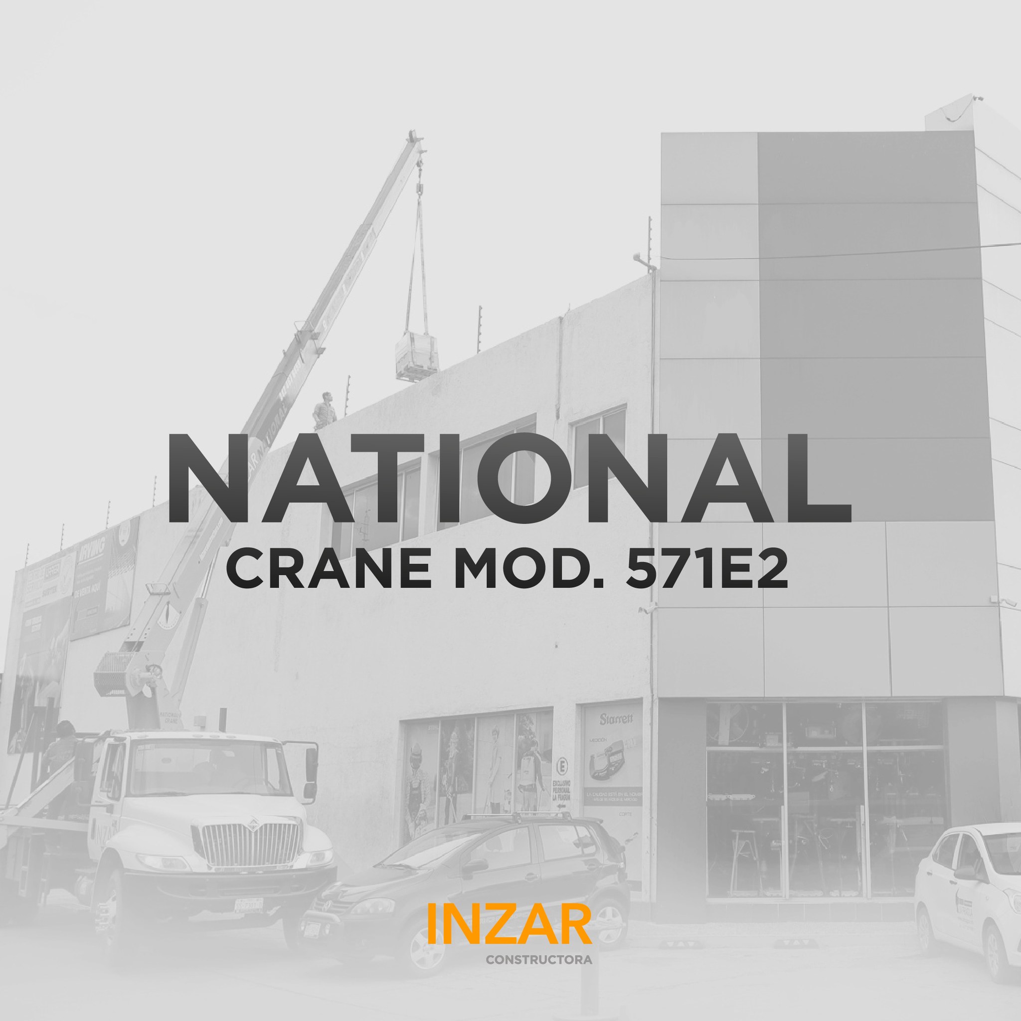 National Crane Mod. 571E2 de 17 Tons.... - INZAR Constructora