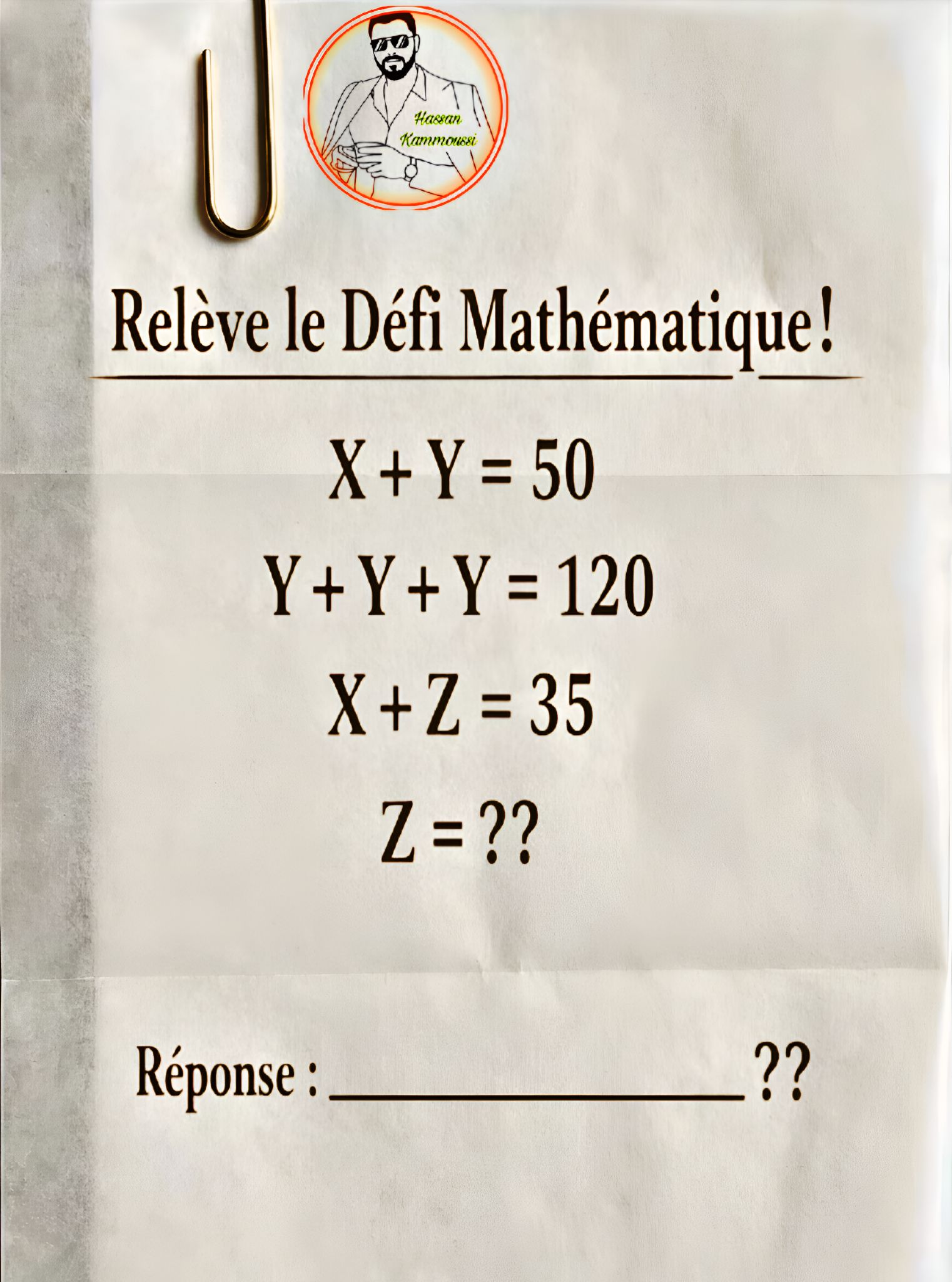 Défi de Maths ! saurez-vous trouver la valeur de x en 40 secondes