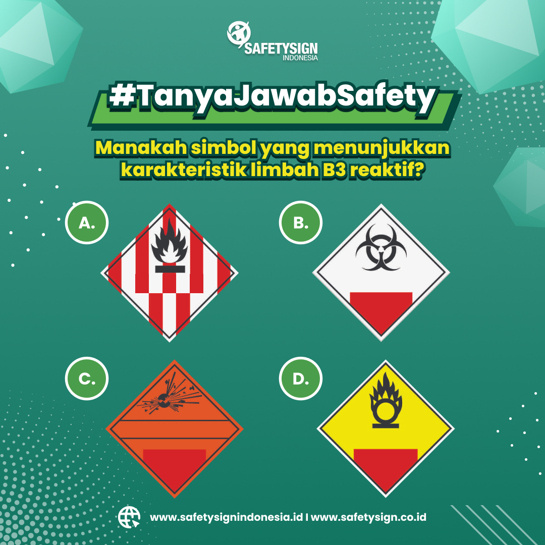 Simbol limbah B3 adalah gambar... - PT. Safety Sign Indonesia