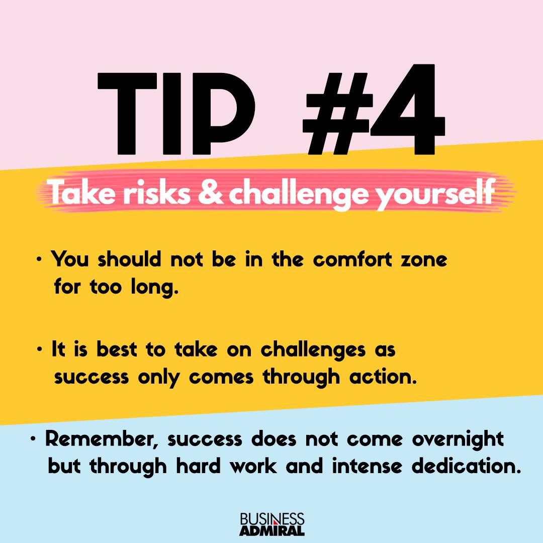 Take risks & challenge yourself... - Business Admiral