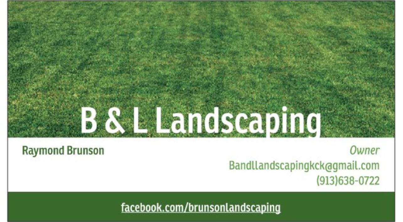 B &amp; L Landscaping &amp; Other Services