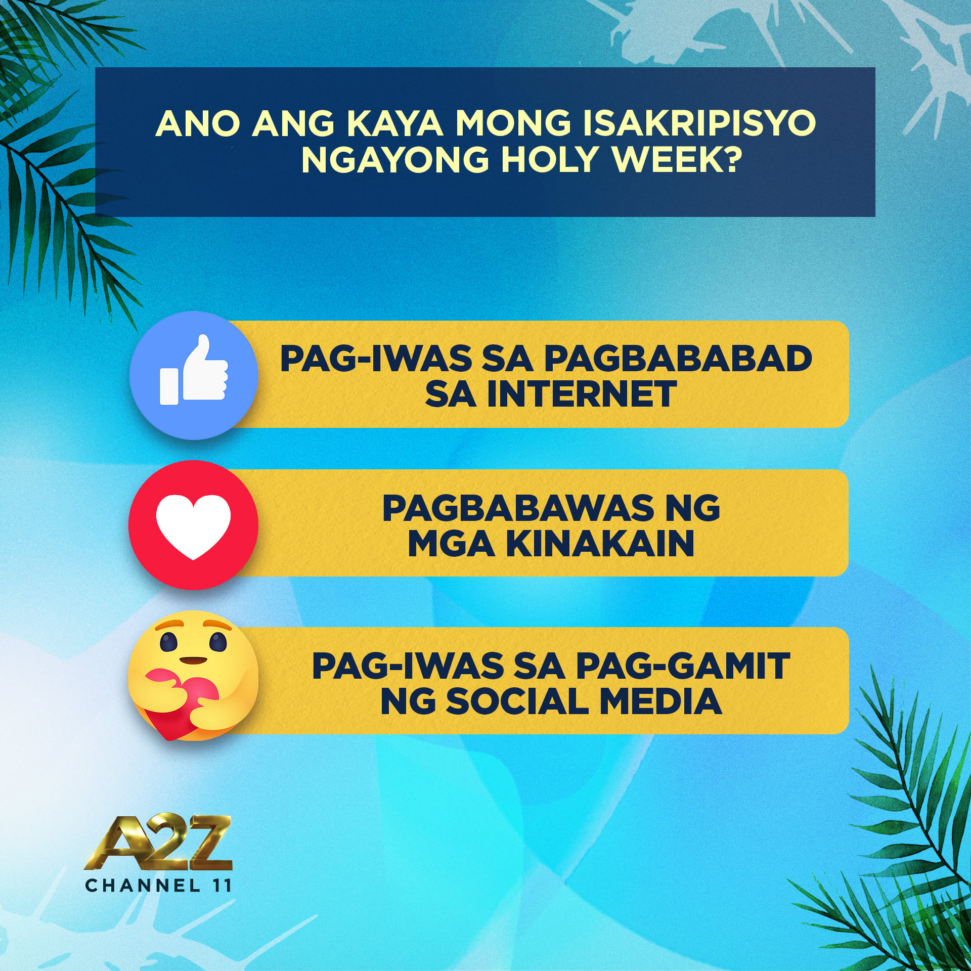 A2Z - Ano'ng mga pagsasakripisyo ang ginagawa mo para sa...