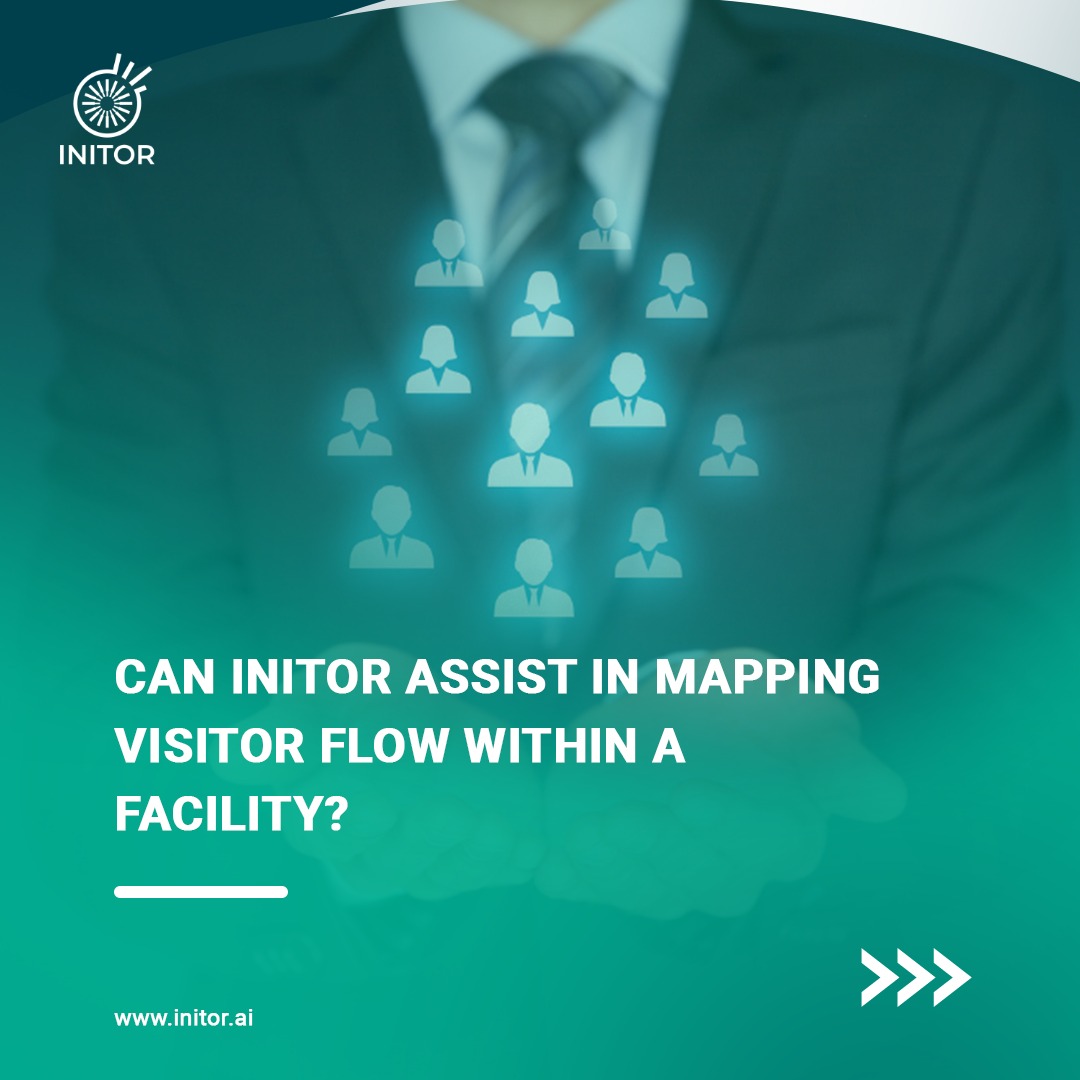 INITOR - INITOR's visitor flow feature provides valuable...