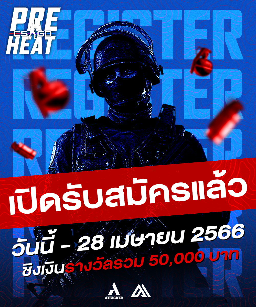 Attacker Clan - 📢เปิดรับสมัครแล้ววันนี้ “CS:GO Preheat”... | Facebook