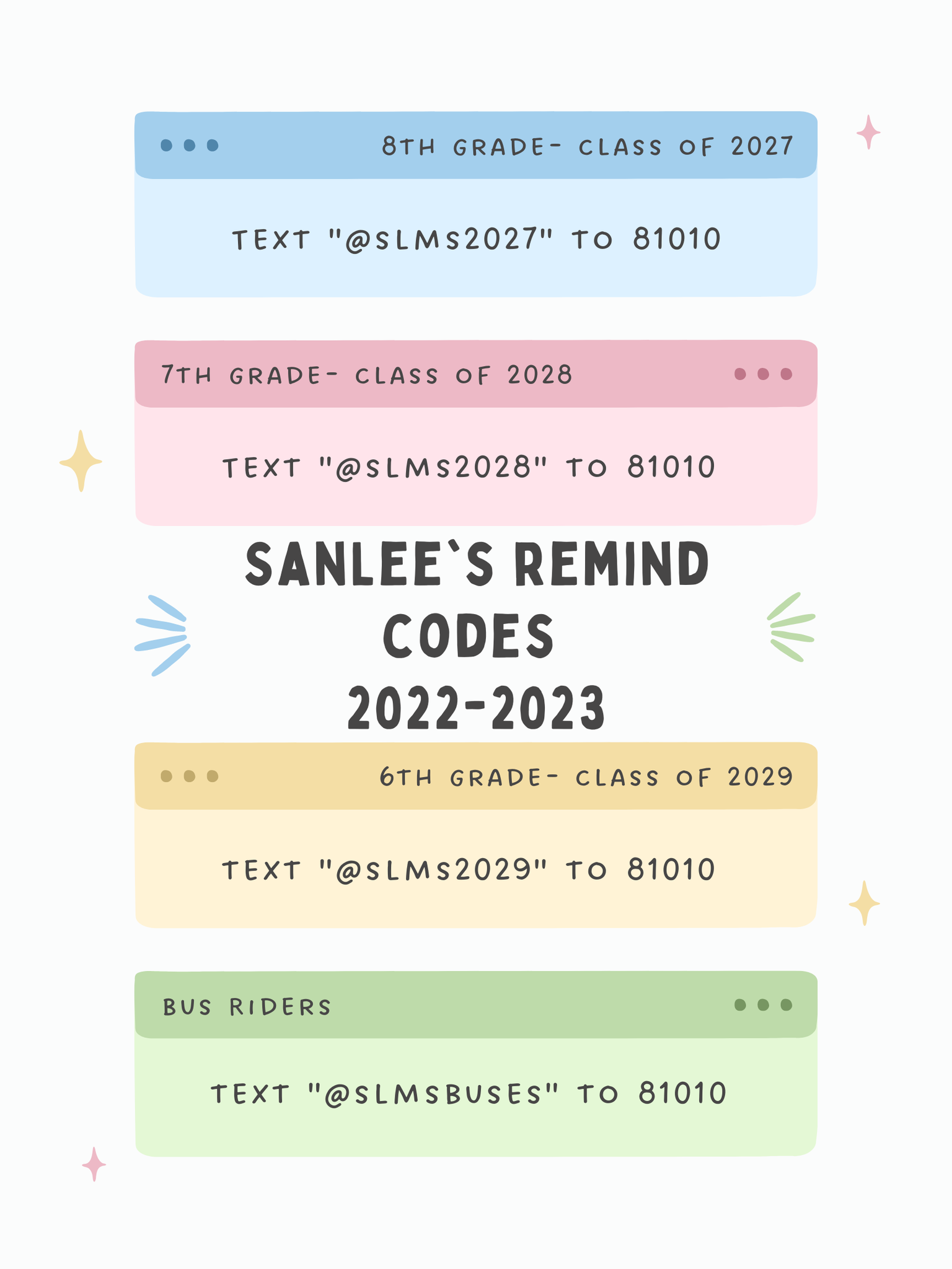 We have updated our Remind Codes... - SanLee Middle School