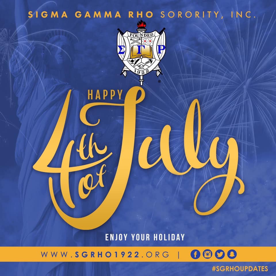 Happy 4th of July! Enjoy your holiday! #SigmaGammaRho #SGRho #ABQSGRho ...
