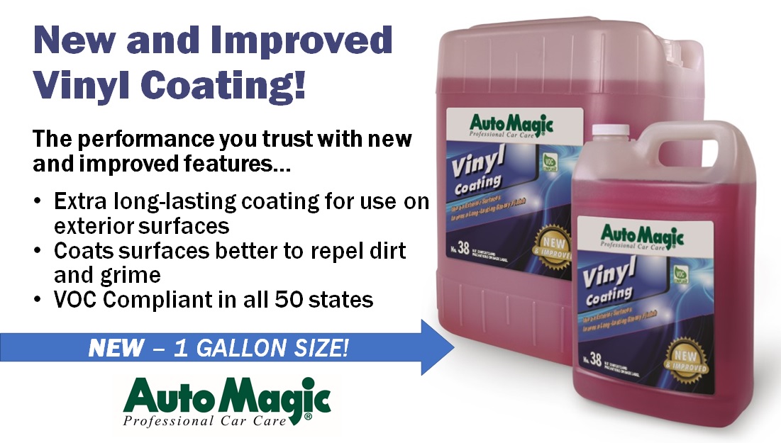 Auto Magic - Our #38 Vinyl Coating has a new and improved... | Facebook