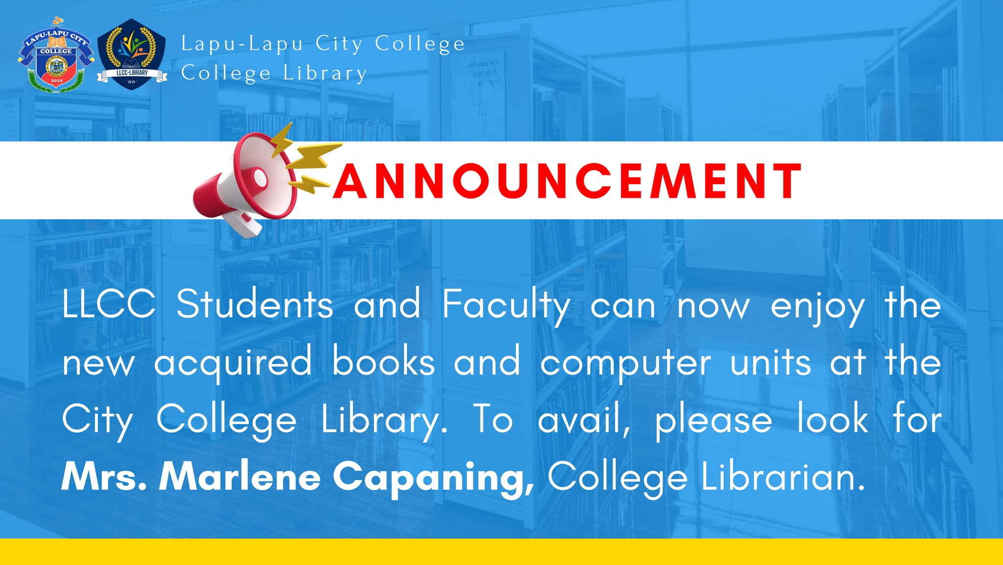 𝐀𝐍𝐍𝐎𝐔𝐍𝐂𝐄𝐌𝐄𝐍𝐓 LLCC... - Lapu-Lapu City College—Library | Facebook