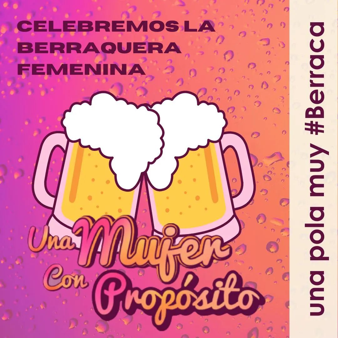 Feria - Celebremos la berraquera de las mujeres con una buena Pola ...