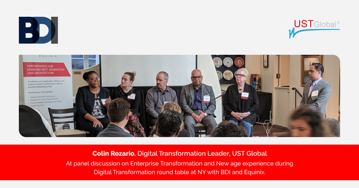 UST - Colin Rozario, Digital Transformation Leader, UST...
