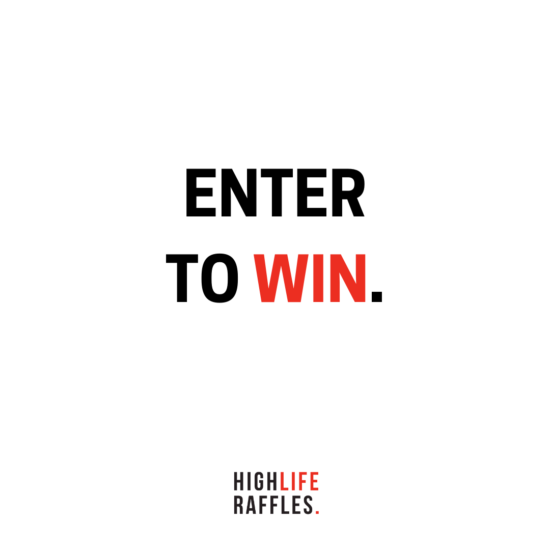High Life Raffles