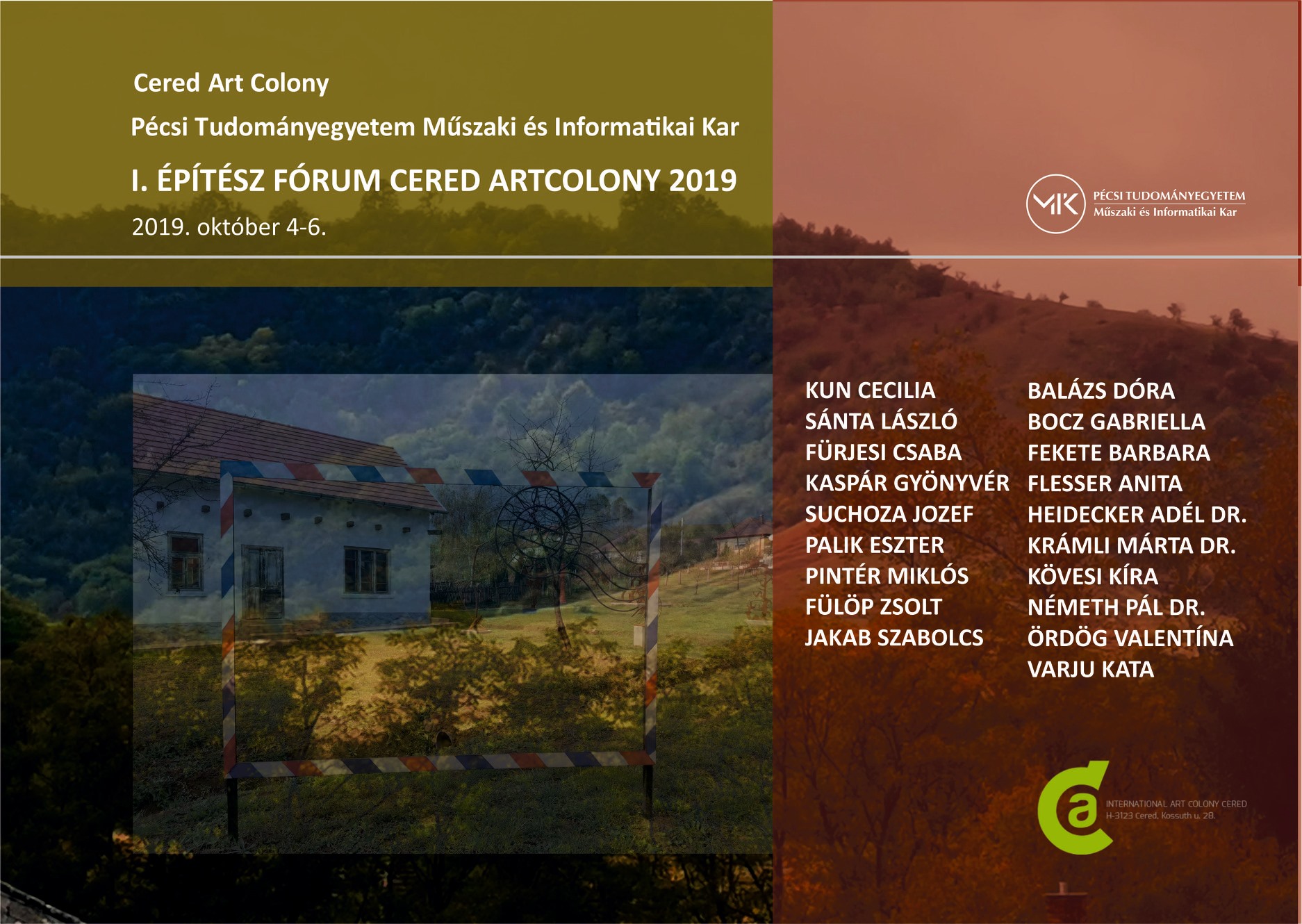 Építőművész Pécs MIK - ArtColony Cered I. Építészfórum 2019 A ...