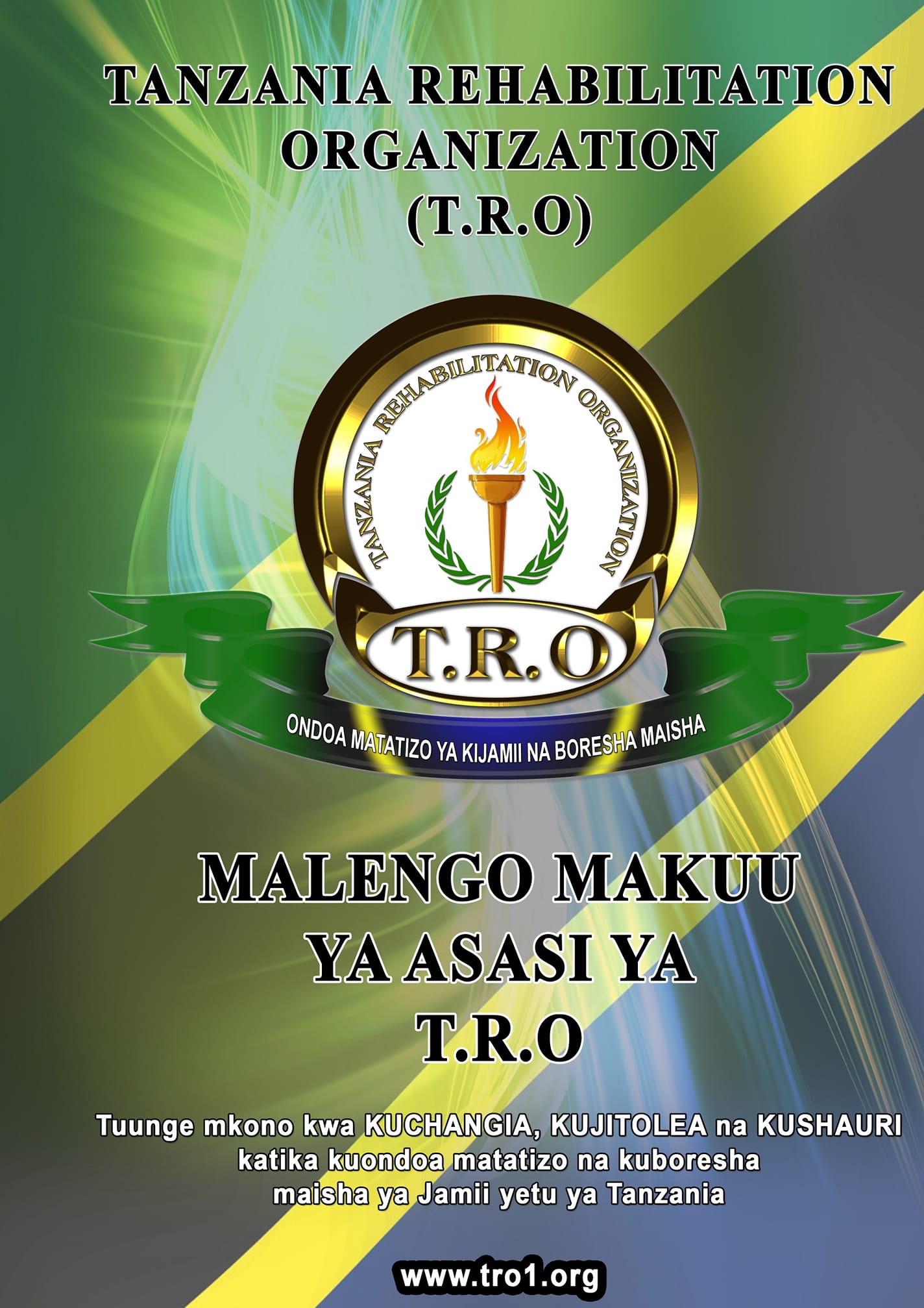 Tanzania Rehabilitation Organisation -T.R.O