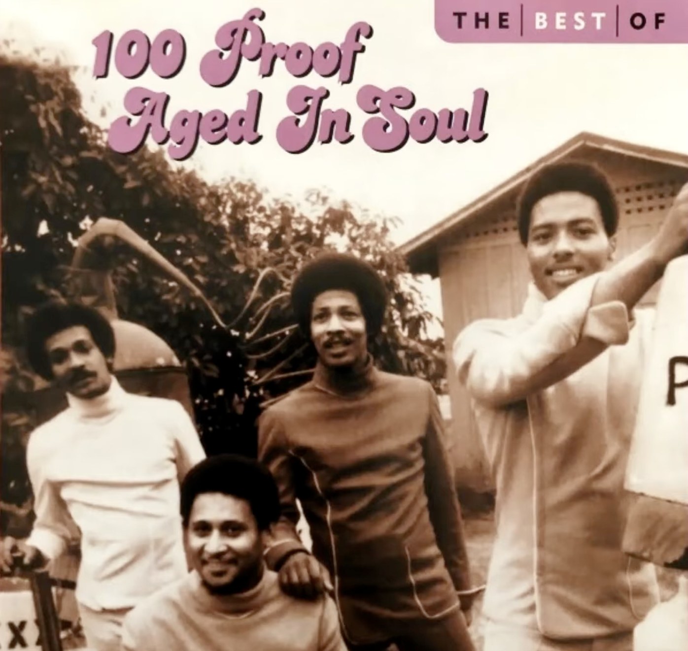 100 proof aged in soul music group history