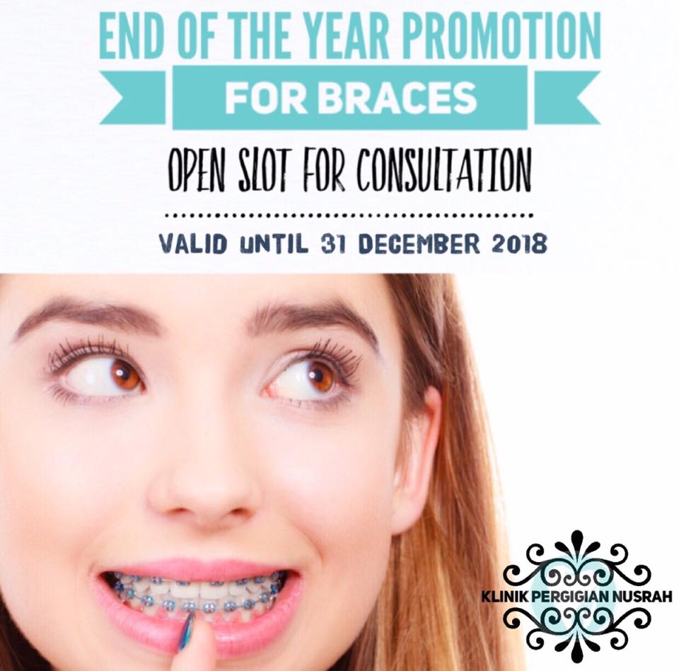 Klinik Gigi Nusrah Malaysia Assalamualaikum Semua Mulai 1 Januari 2019 Harga Bagi Rawatan Braces Akan Naik Untuk Dapatkan Harga Promosi Tahun Ini Anda Boleh Datang Ke Klinik Pergigian Nusrah Sepanjang Disember