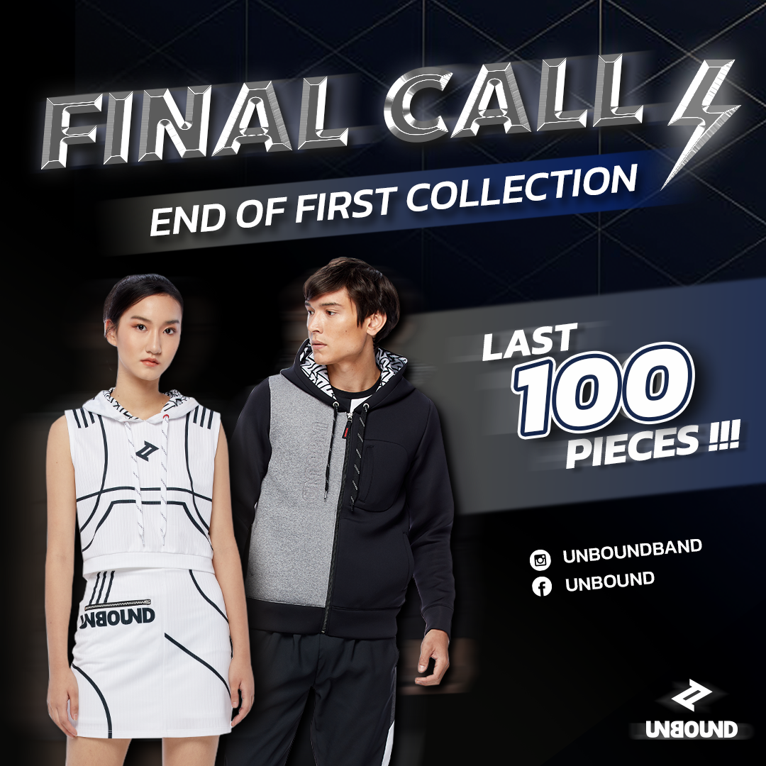 Unbound - Final call🔥 End of first collection ส่งท้ายปี...