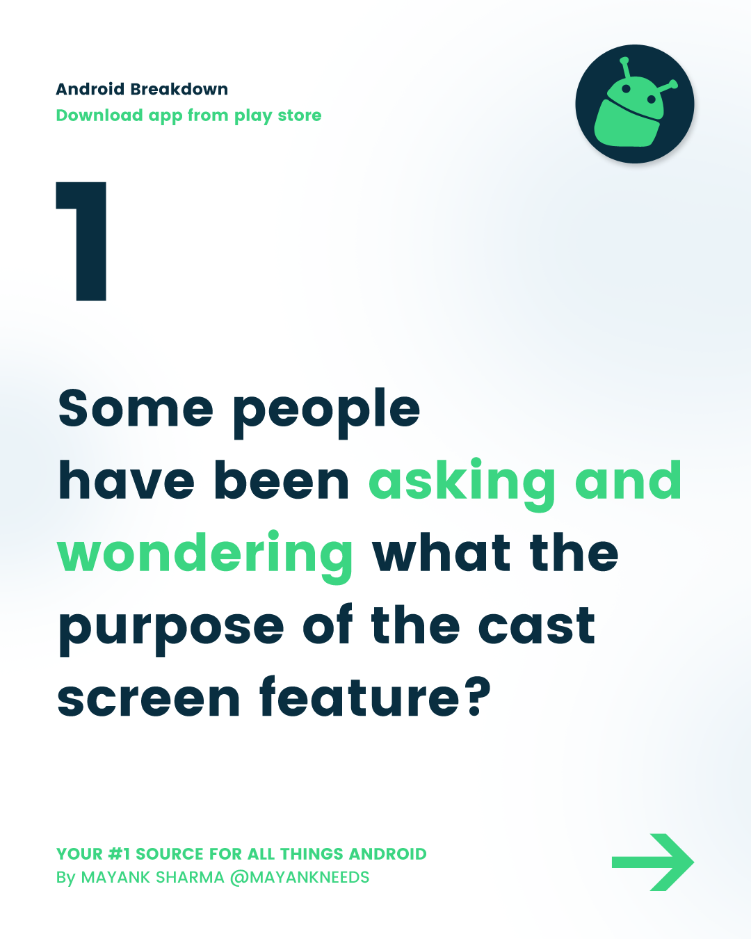 Android Breakdown