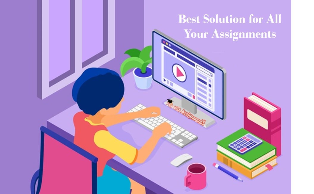 Best Solution for All Your... - Help with Assignments