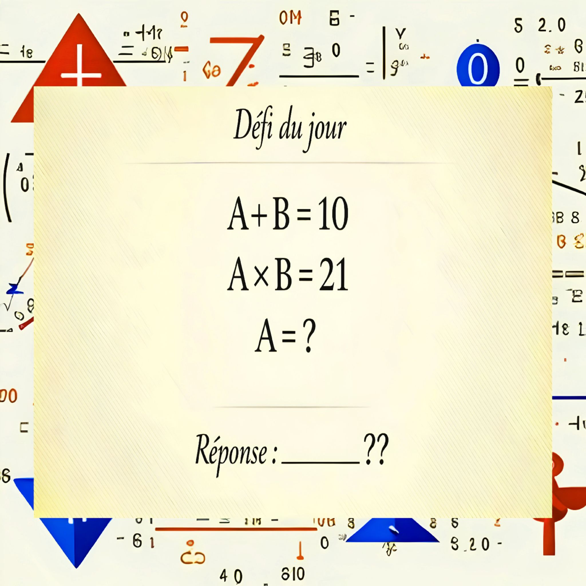Défi de Maths ! saurez-vous trouver la bonne réponse en 40 secondes ?