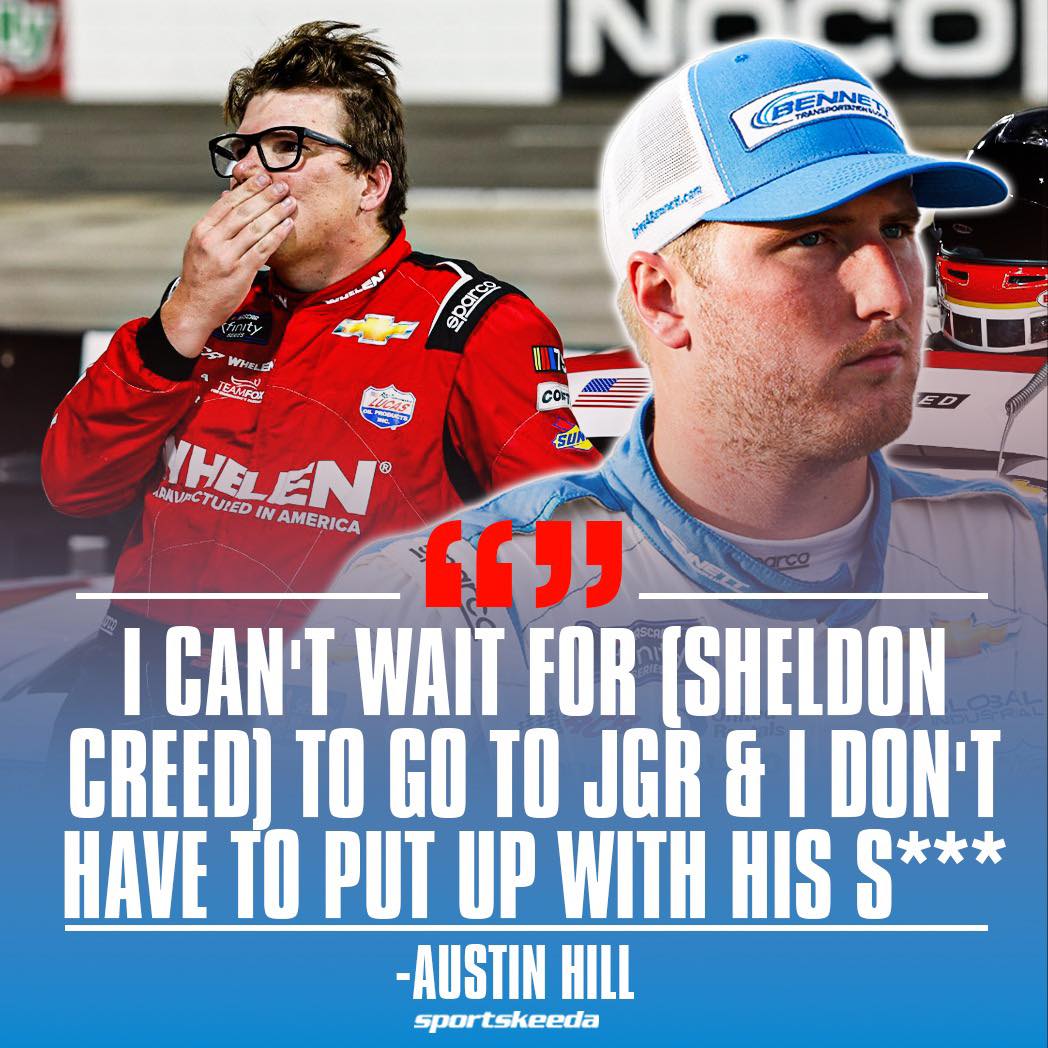 Austin Hill won't miss Sheldon Creed... - Sportskeeda NASCAR