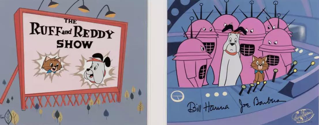 Hanna-Barbera Forever | A Ruff n Reddy cel signed by Hanna, and Barbera ...