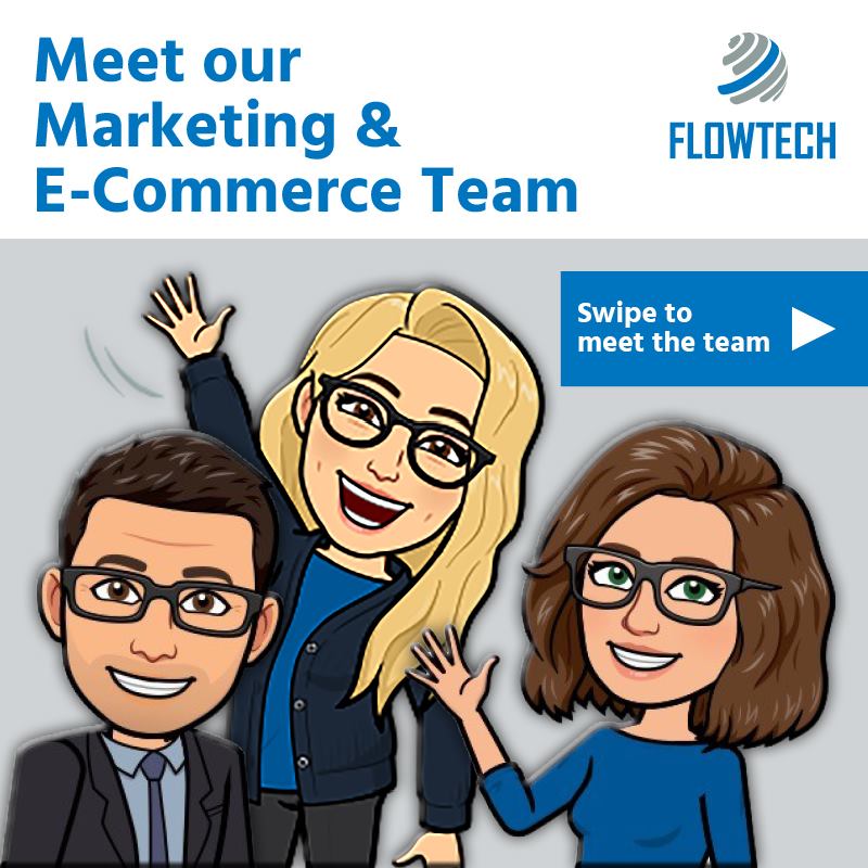 Flowtech - Meet our Marketing & E-Commerce team! 👋 Scroll... | Facebook