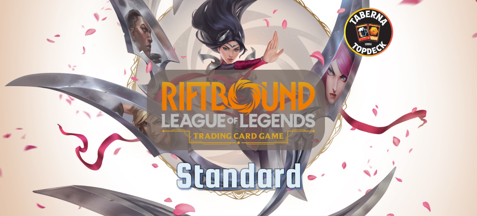 Riftbound Standard - todas as 3as e 4as às 20:30