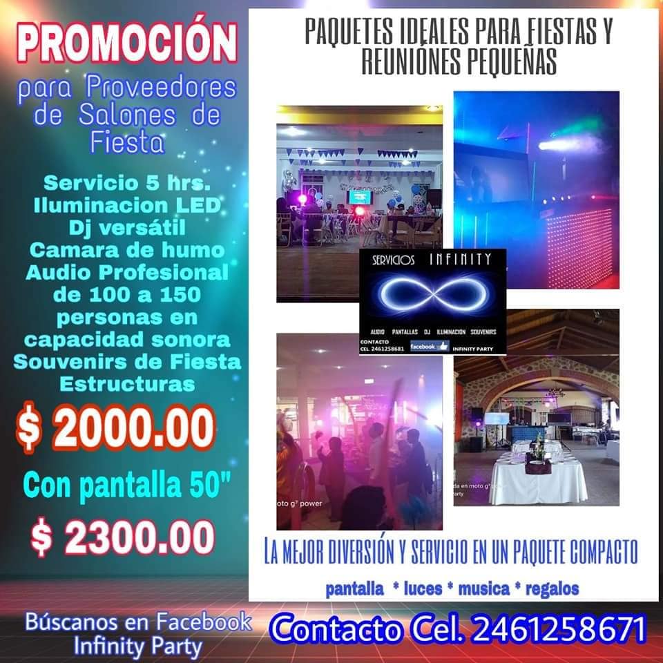 Infinity Party - 🎶 ¡SUPER PROMOCIÓN! 🎶 TIENE FECHA LÍMITE....