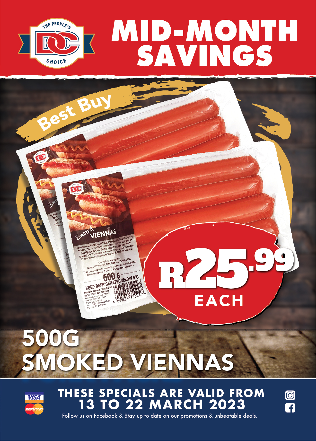 DC - Another great Mid-Month Saving, 500g Smoked Viennas for only R25 ...