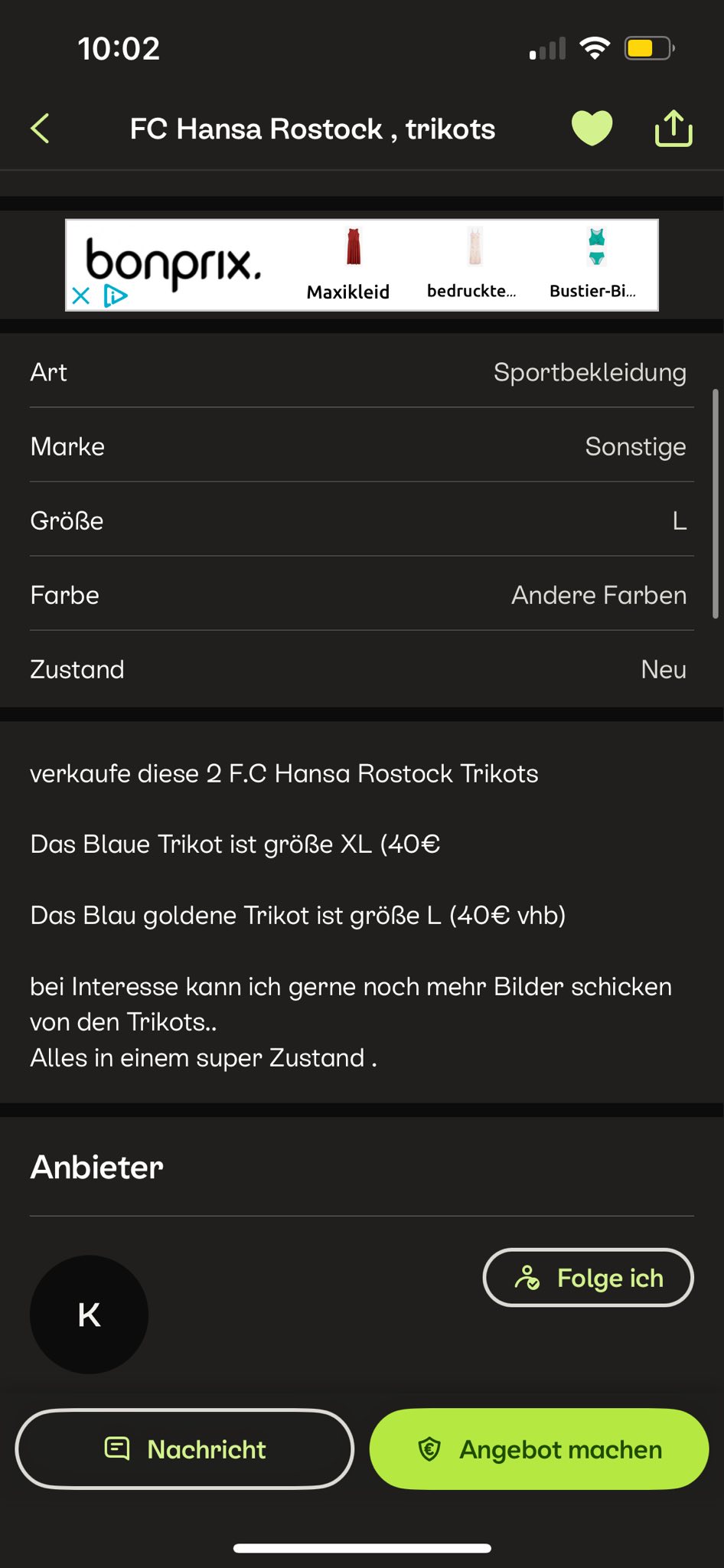 Gerne möchte ich hier auch vor einem Betrug bei Kleinanzeigen warnen. Geld wurde leider an eine Anna-Lena Schwiesow aus Kiel überwiesen. Nach der Überweisung nie wieder eine Rückmeldung erhalten. Anzeige wird erstattet