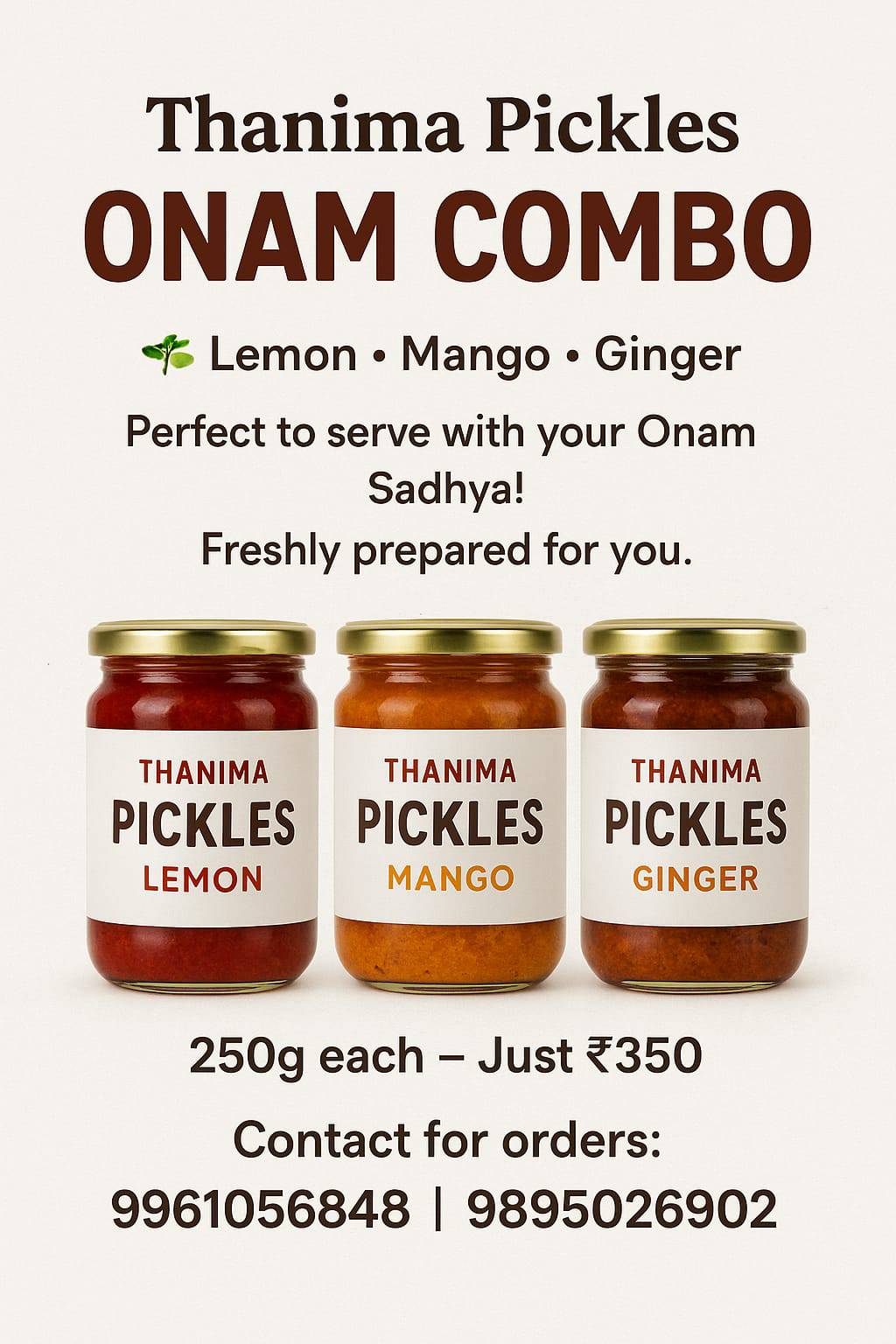 Anoop Raj - 🌸 THANIMA PICKLES (Serve with Love) 🌸 Onam... | Facebook