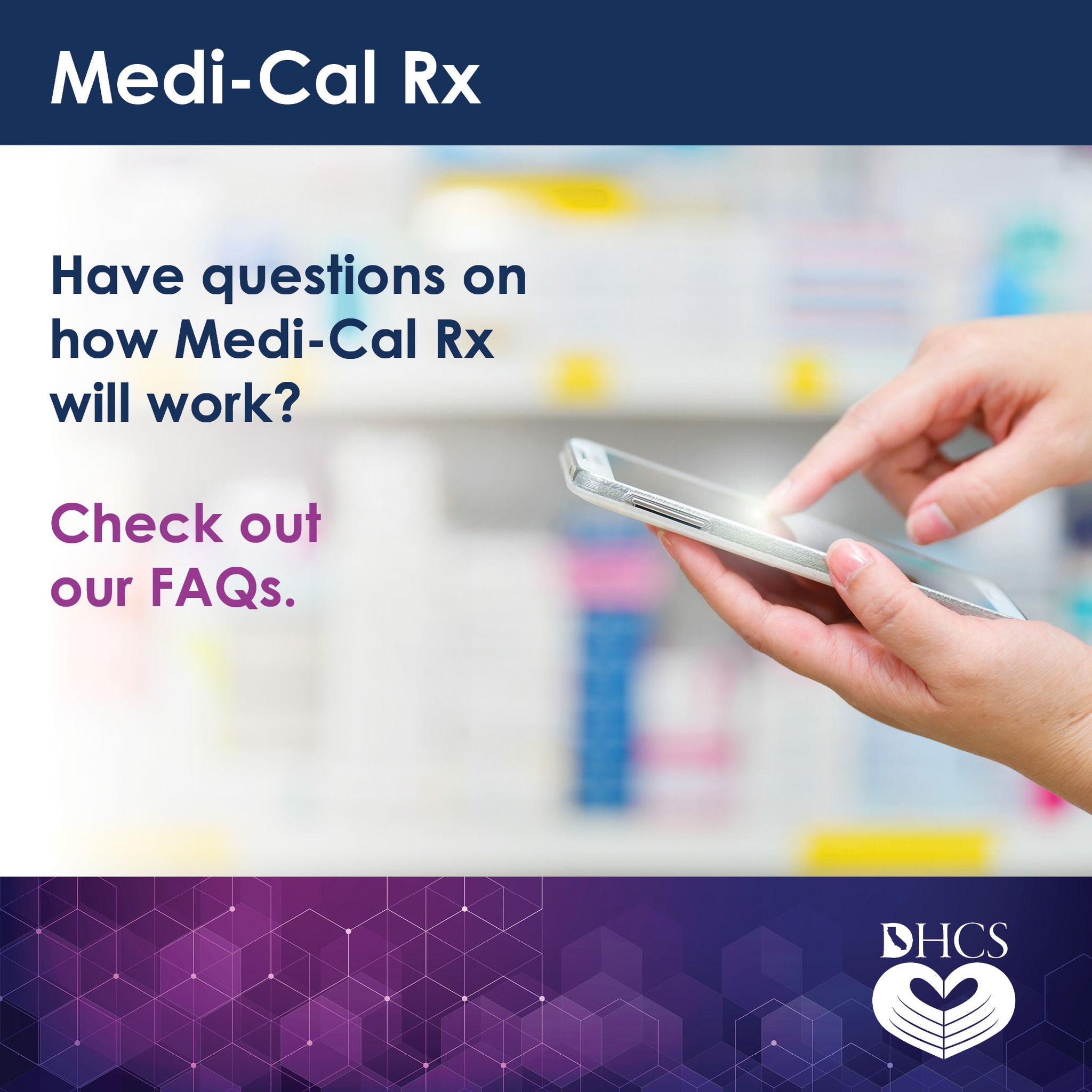 California - Have questions on how Medi-Cal Rx will work? Check out our ...