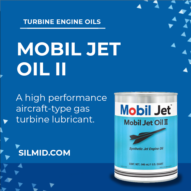 Silmid - Mobil Jet Oil II is a high performance aircraft-type gas ...