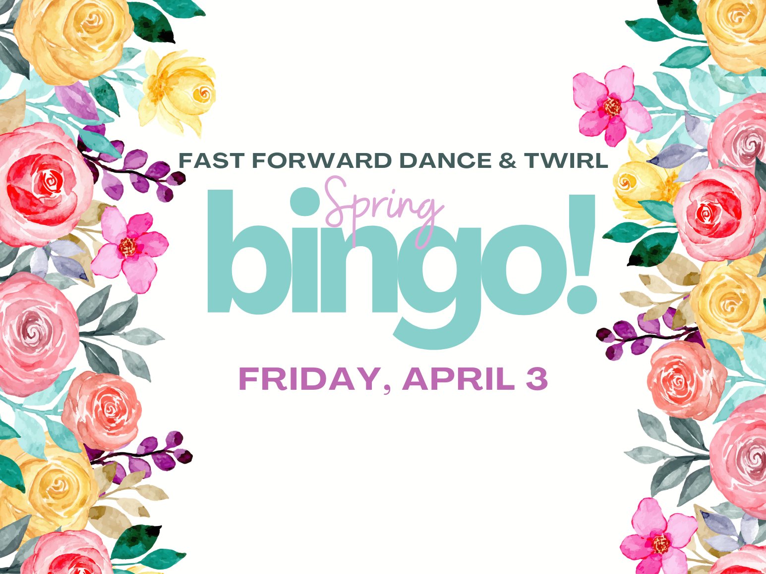 Spring Bingo! Benefiting Fast Forward Dance & Twirl