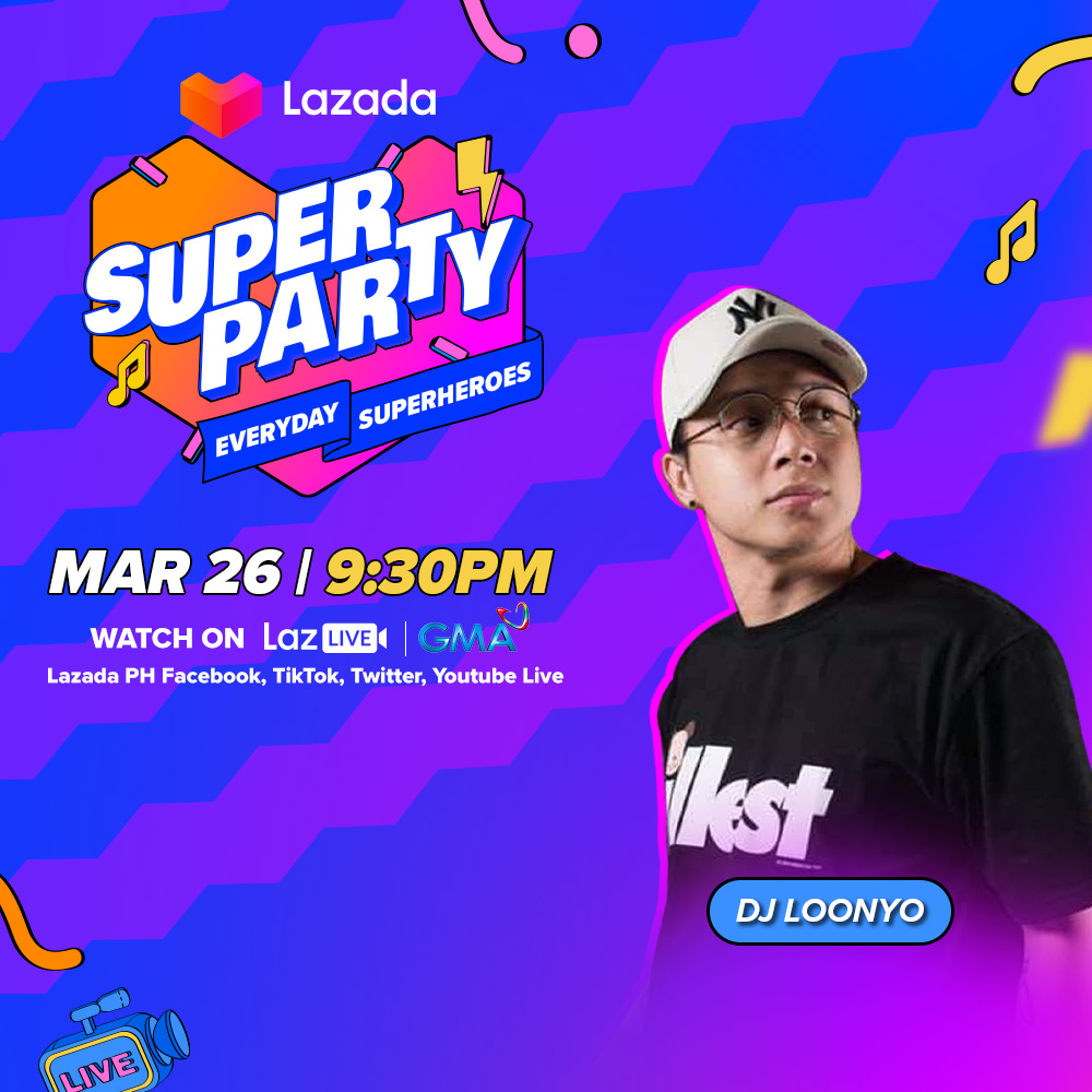Lazada - #LazCelebrate9Years with DJ Loonyo on MARCH 26, 9:30PM at the ...