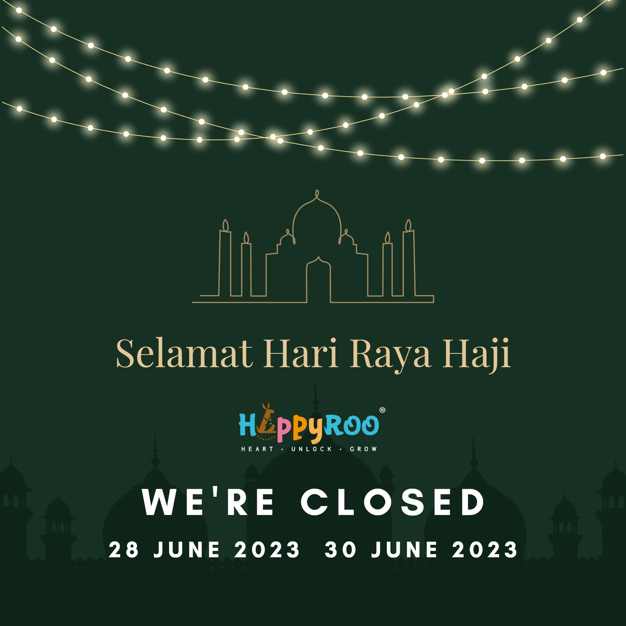 🌙 Centre Closure Announcement 🌙 In... - Happy Roo Malaysia | Facebook