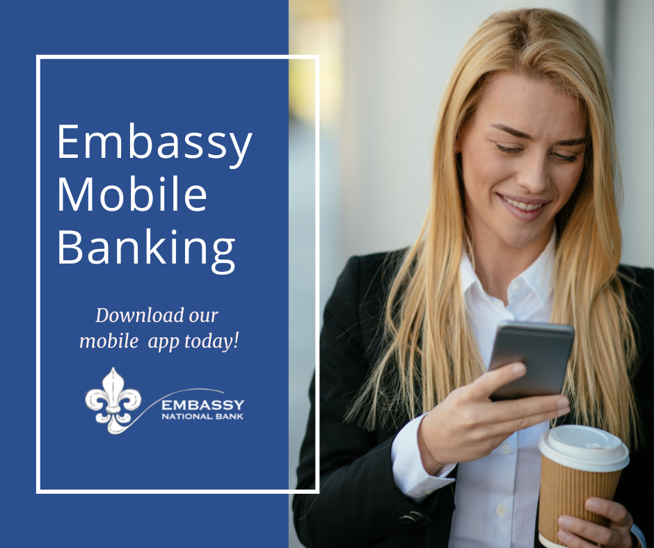 Your bank should be as mobile as... - Embassy National Bank | Facebook