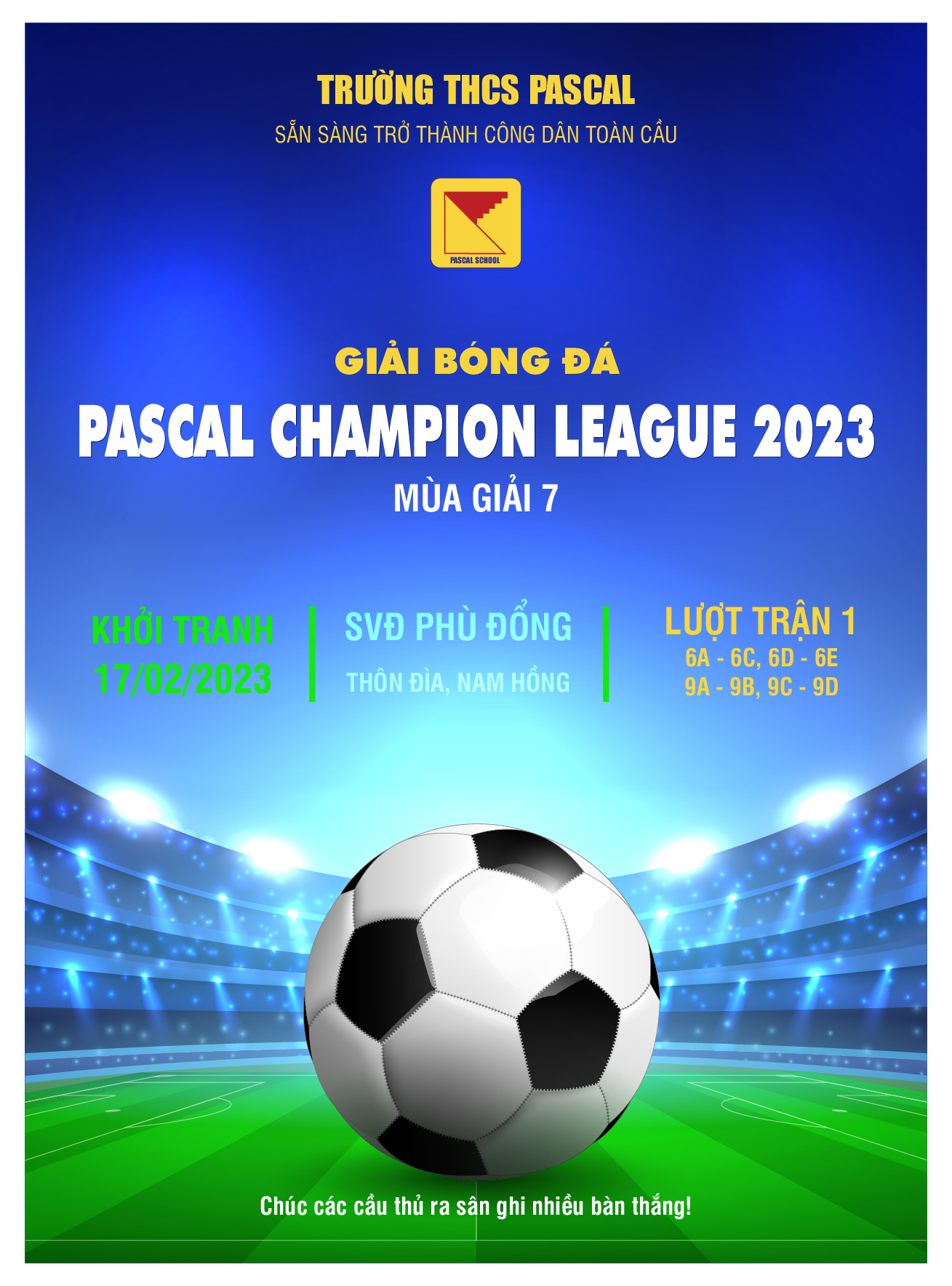 Trường THCS Pascal - THPT Minh Trí - ️⚽ KHỞI TRANH GIẢI BÓNG ĐÁ PASCAL ...