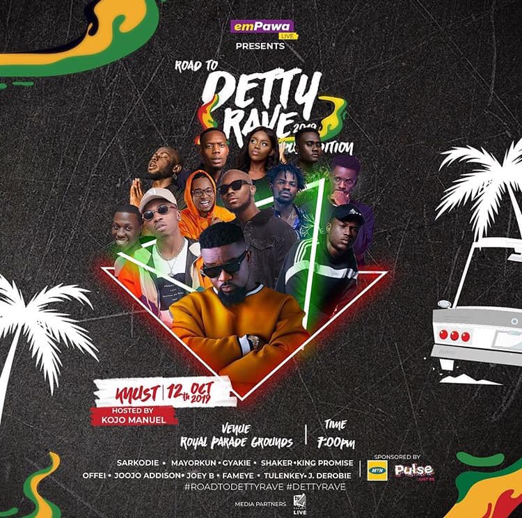 Detty Rave - ANNOUNCEMENT ! 🎙 KNUST this Saturday 🔥 Are... | Facebook