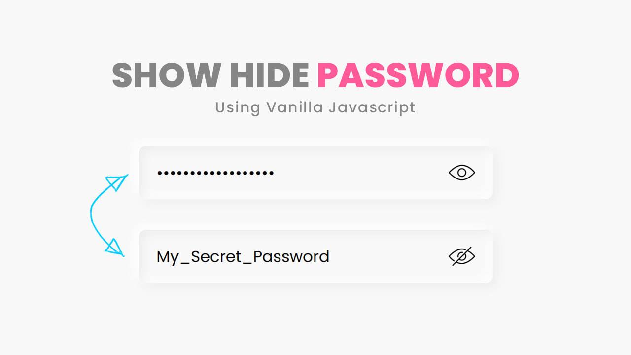 Show Hide Password... - Online Tutorials - Youtube Channel